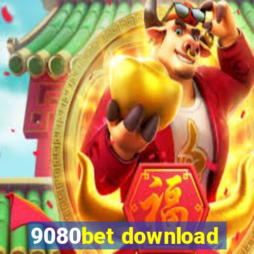 9080bet download